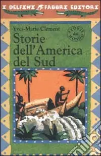 Storie dell‘America del Sud Compra Online