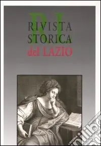 Soddisfatti O Rimborsati Rivista storica del Lazio vol 13-14