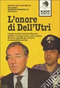 Novità L‘onore di Dell‘Utri