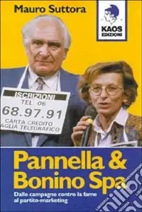 Pannella e Bonino SPA Affare
