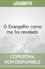 Prezzo Conveniente O Evangelho como me foi revelado
