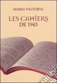 Offerta Del Giorno Les cahiers de 1943