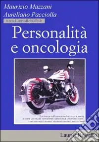 Personalità e oncologia Ultime Pezzi