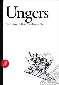 Offerta Lampo Oswald Mathias Ungers. La città dialettica. Ediz. inglese