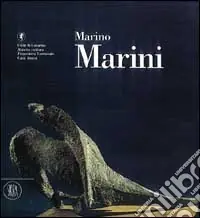 Marino Marini. Ediz. inglese Consegna Rapida