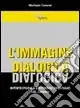 Prezzo Ridotto L‘immagine dialogica. Intertestualità e interdiscorsivismo nel cinema