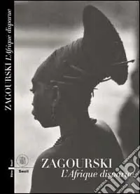Compra Online Zagourski. Africa perduta. Ediz. francese