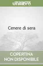 Compra Online Cenere di sera
