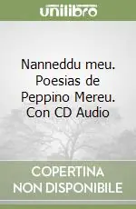 Promo Stagionale Nanneddu meu. Poesias de Peppino Mereu. Con CD Audio