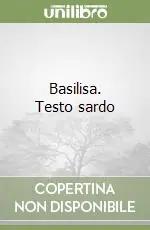 Basilisa. Testo sardo Occasione