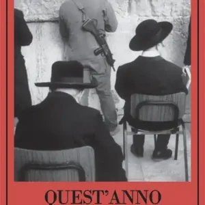 Quest‘anno a Gerusalemme Offerta Del Giorno