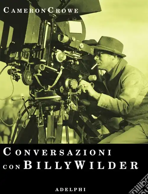 Professionale Conversazioni con Billy Wilder