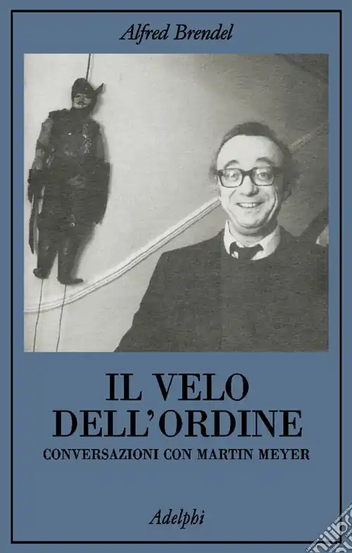 Spedito Oggi Il velo dell‘ordine. Conversazioni con Martin Meyer