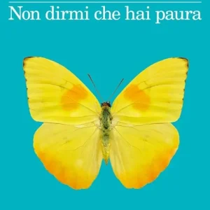 Non dirmi che hai paura Offerta Lampo
