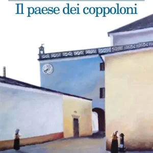 Prezzo Basso Il paese dei coppoloni