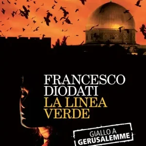 Prezzo Basso La linea verde. Giallo a Gerusalemme