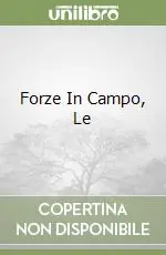Forze In Campo, Le Acquista Ora