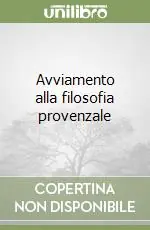Offerta Speciale Avviamento alla filosofia provenzale