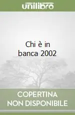 Prezzo Di Fabbrica Chi è in banca 2002