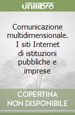 Promo Stagionale Comunicazione multidimensionale. I siti Internet di istituzioni pubbliche e imprese