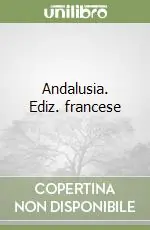 Prezzo Conveniente Andalusia. Ediz. francese