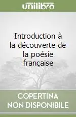 Introduction à la découverte de la poésie française Ultima Occasione