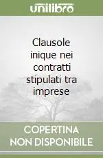 Compra Online Clausole inique nei contratti stipulati tra imprese