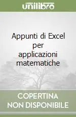 Pagamento Sicuro Appunti di Excel per applicazioni matematiche