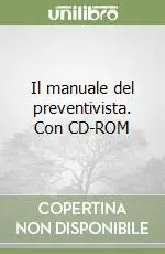Must-Have Il manuale del preventivista. Con CD-ROM