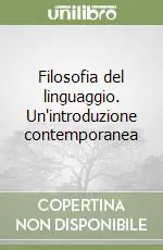 Professionale Filosofia del linguaggio. Un‘introduzione contemporanea