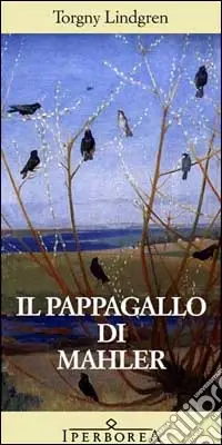 Il pappagallo di Mahler Prezzo Conveniente