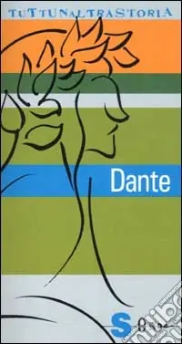 Prezzo Ridotto Dante. Sommo poeta e sommo rompiscatole