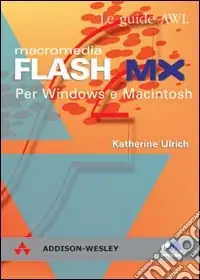 Vendita Finale Macromedia Flash MX. Per Windows e Macintosh