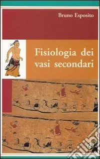 Spedito Oggi Fisiologia dei vasi secondari