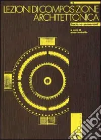 Sconto Lezioni di composizione architettonica. Ediz. illustrata