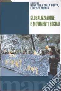 Quantità Limitata Globalizzazione e movimenti sociali