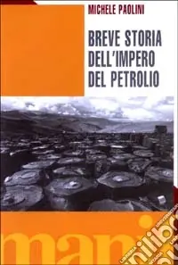 Breve storia dell‘impero del petrolio Scelto Dai Clienti