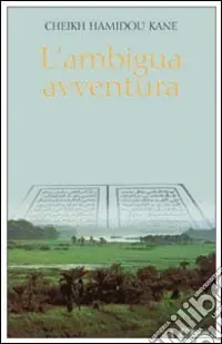 Subito Disponibile L‘ambigua avventura