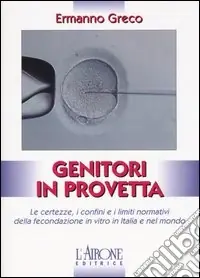 Compra Oggi Stesso Genitori in provetta. Ricorrere alla fecondazione assistita con successo e sicurezza anche in epoca di pandemia