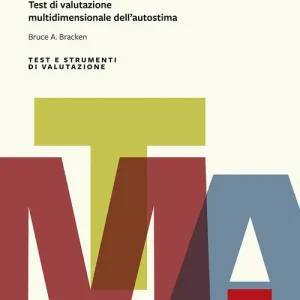 TMA. Test di valutazione multidimensionale dell‘autostima Vendita Finale