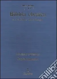 Novità Bibbia ebraica. Profeti anteriori. Testo ebraico a fronte