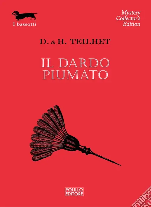Must-Have Il dardo piumato
