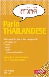 Parlo thailandese Direttamente Dal Produttore
