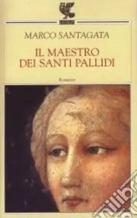 Must-Have Il maestro dei santi pallidi