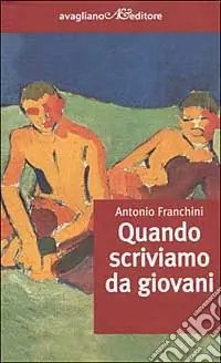 Quando scriviamo da giovani Economico