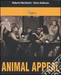 Animal appeal. Uno studio sul teriomorfismo Prezzo Basso