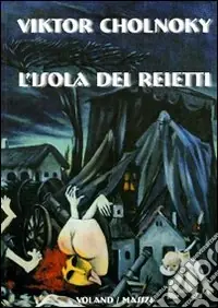 Economico L‘isola dei reietti