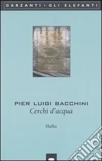 Saldi Cerchi d‘acqua. Haiku