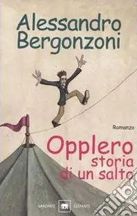 Opplero. Storia di un salto Subito Disponibile