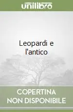 Bestseller Leopardi e l‘antico